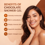 Choclate Shower Gel Benefits